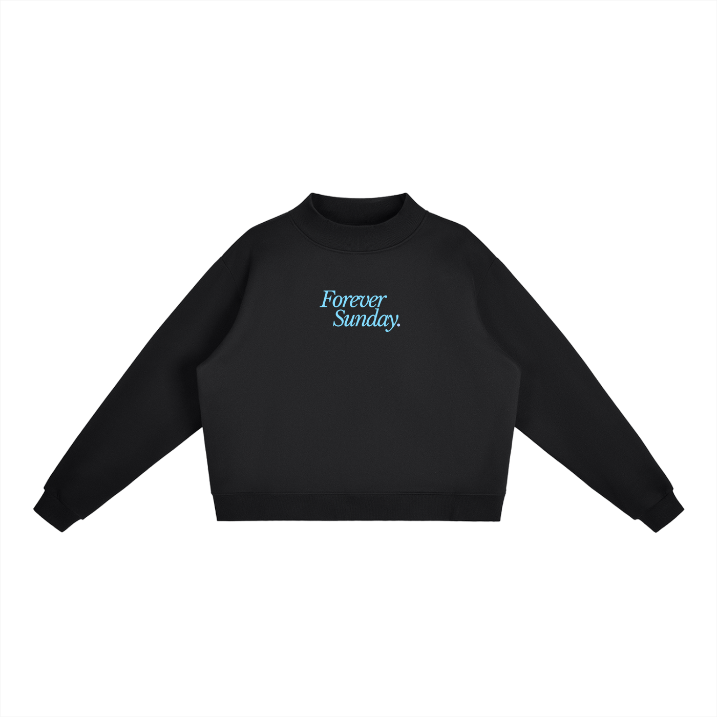 Forever Sunday Fleece Mock-Neck Sweatshirt - Sweatshirt - Black